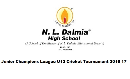 NL Dalmia Junior Champions League U12 Cricket Tournament 2016-17