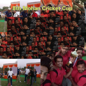 8th Mohan Cricket Cup Tournement Gurgaon
