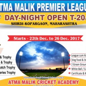 Atma Malik Premier League Day - Night Tournament 2017 Shirdi