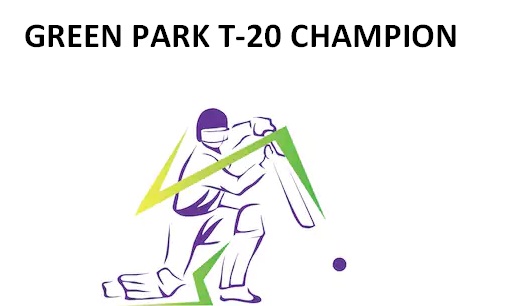 GREEN PARK T-20 CHAMPION 2018 MUMBAI
