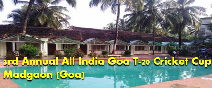 3rd Annual All India Goa T-20 Cricket Cup 2019 Madgaon (Goa)