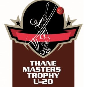 Thane Masters Trophy U20 40 Over Cricket League Tournament 2020