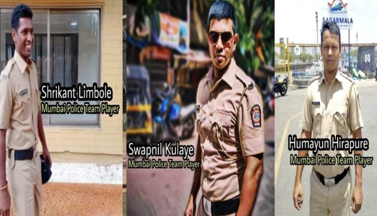 shrikant limbole, swapnil kulaye, humayun hirapure from Mumbai Police