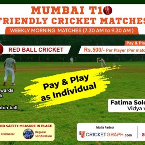 Mumbai T 10 Friendly Cricket Matches (Weekly)
