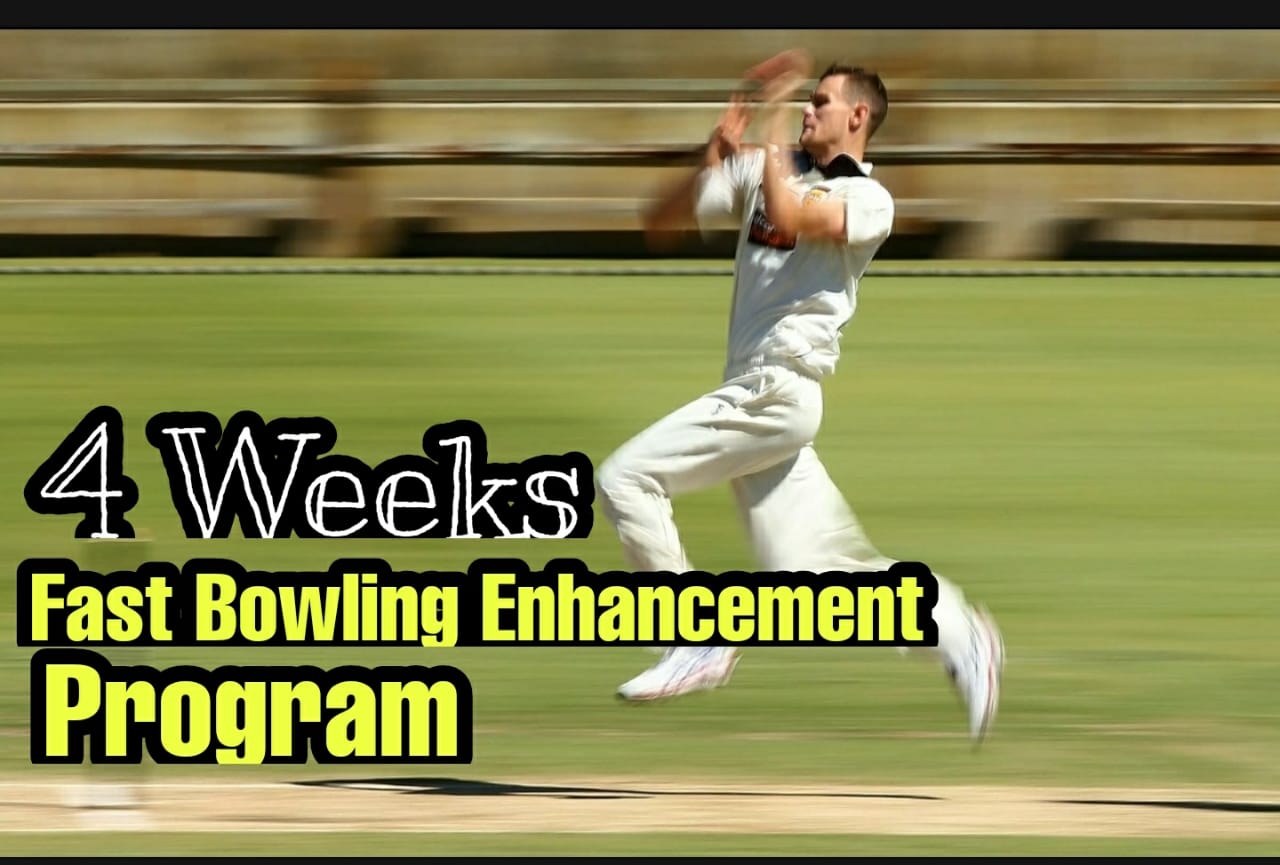4 Weeks Fast Bowling Enhancement Program