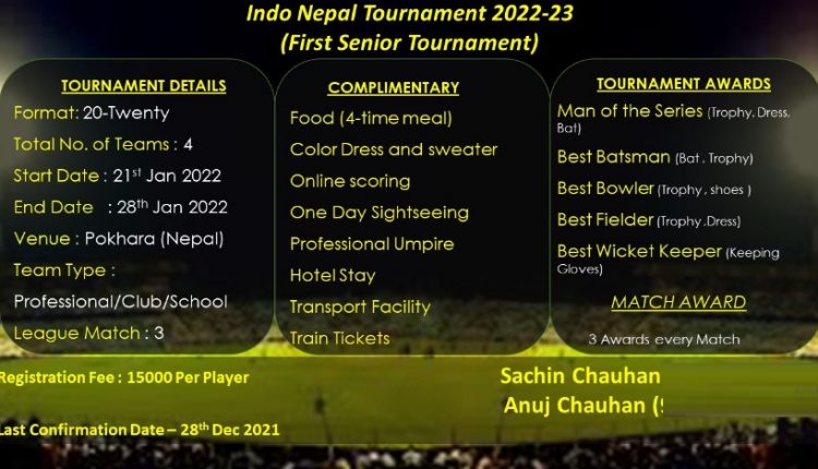 Indo Nepal Tournament 2022