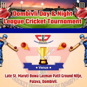 Dombivli Day & Night League Cricket Tournament 2022