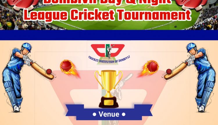 Dombivli Day & Night League Cricket Tournament 2022
