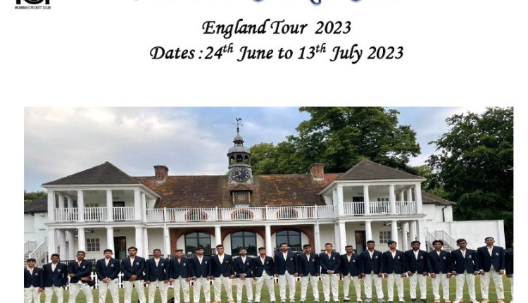 Mumbai Cricket Club England Tour 2023