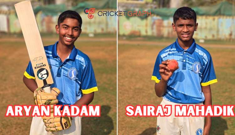 Aryan Kadam (127 Runs of 99 Balls) & Sairaj Mahadik (5 Overs 7 Wickets)