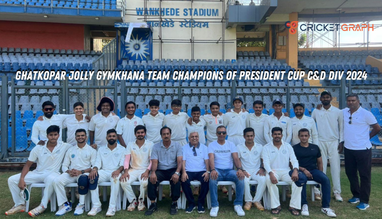 Ghatkopar Jolly Gymkhana champions of President cup C&D div 2024