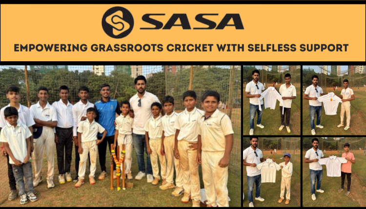 SASA eyewear extends helping aspiring cricketers across Mumbai