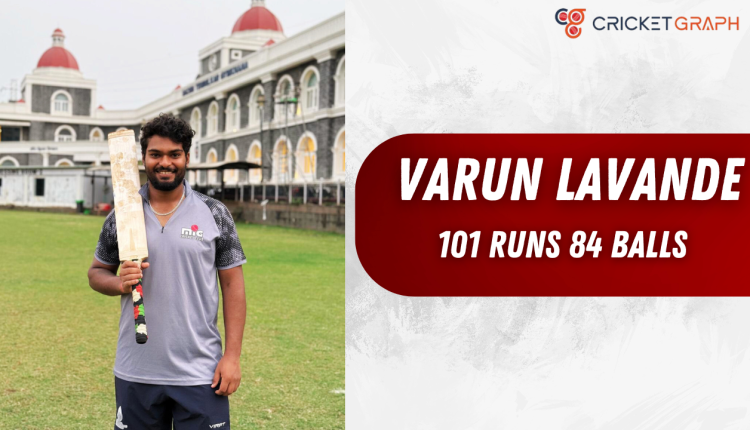 Varun Lavande of MIG cricket club in sored 101 Runs in 84 Balls