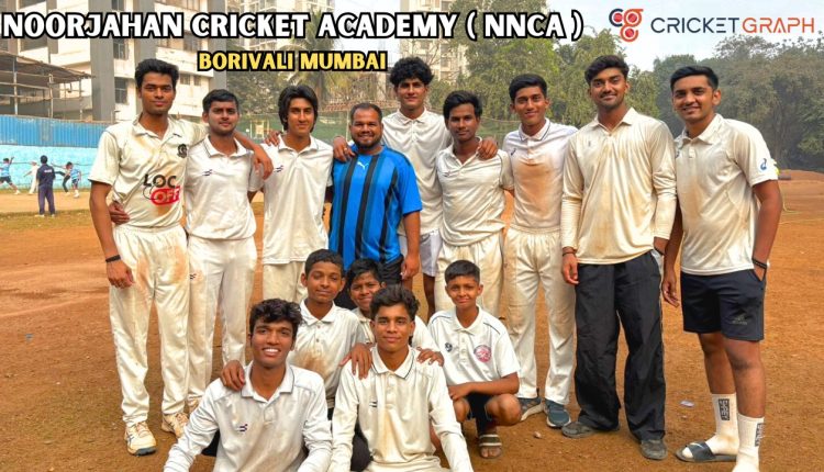Noorjahan Cricket Academy ( NNCA - Borivali)