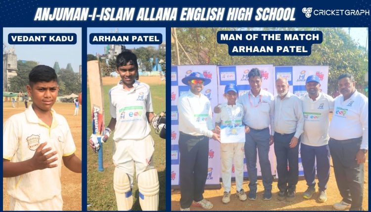 Vedant Kadu 8 Overs 4 Wickets & Arhaan Patel 90 Runs of 93 balls