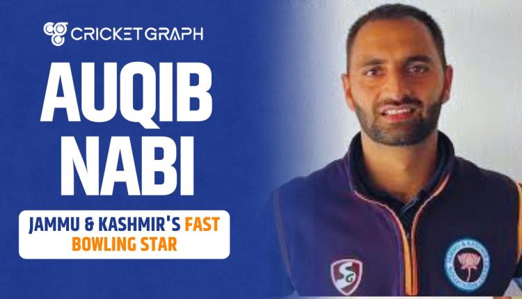 Auqib Nabi speedster of Jammu & Kashmir