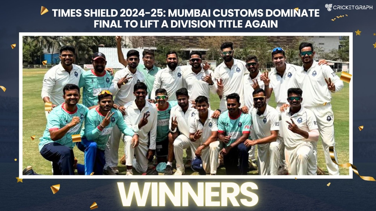 Times Shield 2024-25: Mumbai Customs Dominate Final to Lift A Division Title Again