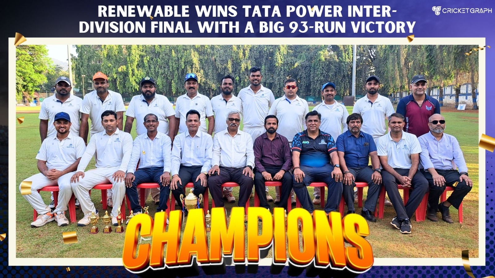 Renewable Wins Tata Power Inter-Division Final with a Big 93-Run Victory