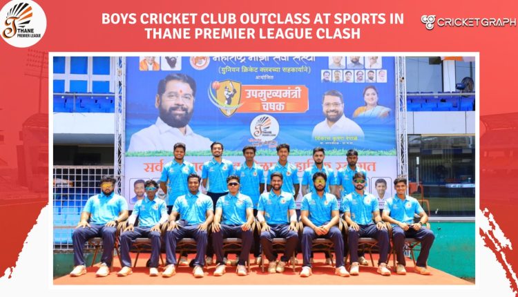 Boys Cricket Club Outclass AT Sports in Thane Premier League Clash