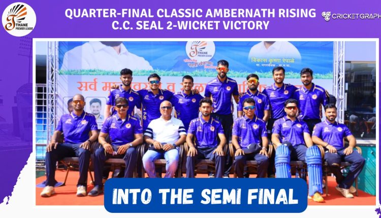 Quarter-Final Classic: Ambernath Rising C.C. Seal 2-Wicket Victory