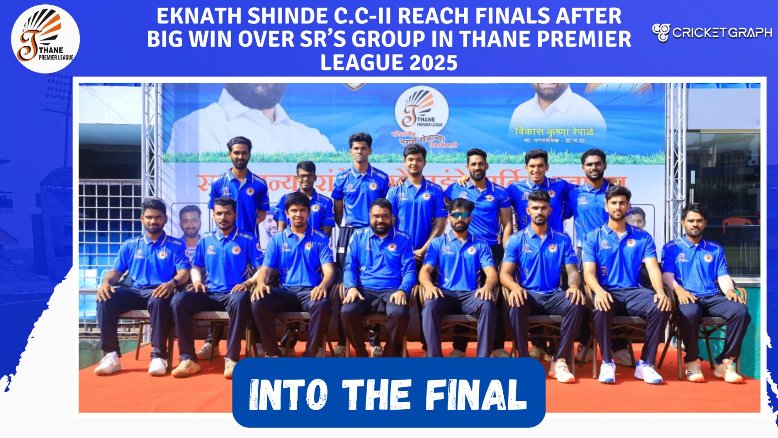 Eknath Shinde C.C-II Reach Finals After Big Win Over SR’s Group in Thane Premier League 2025