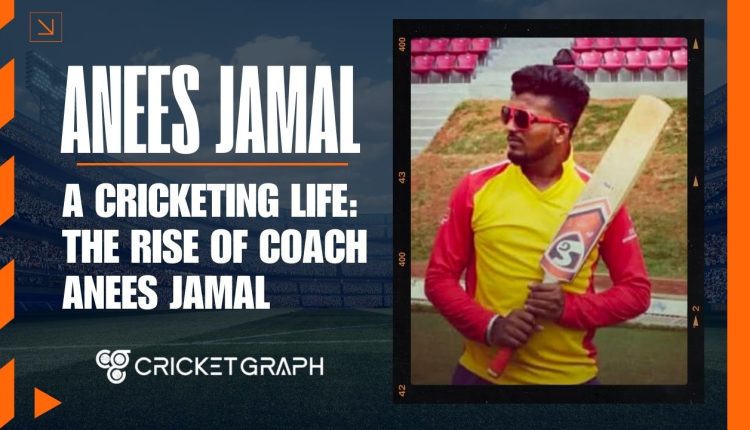 A Cricketing Life: The Rise of Coach Anees Jamal