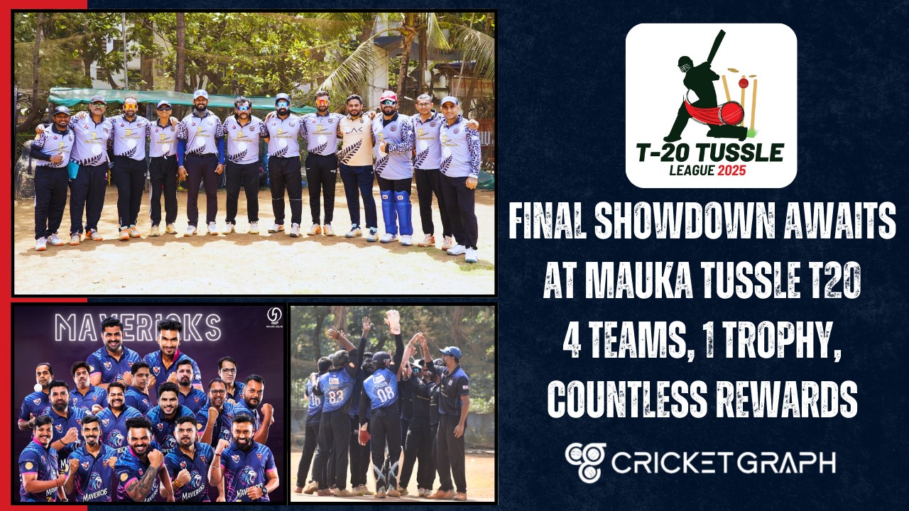 Final Showdown Awaits at Mauka Tussle T20: 4 Teams, 1 Trophy, Countless Rewards