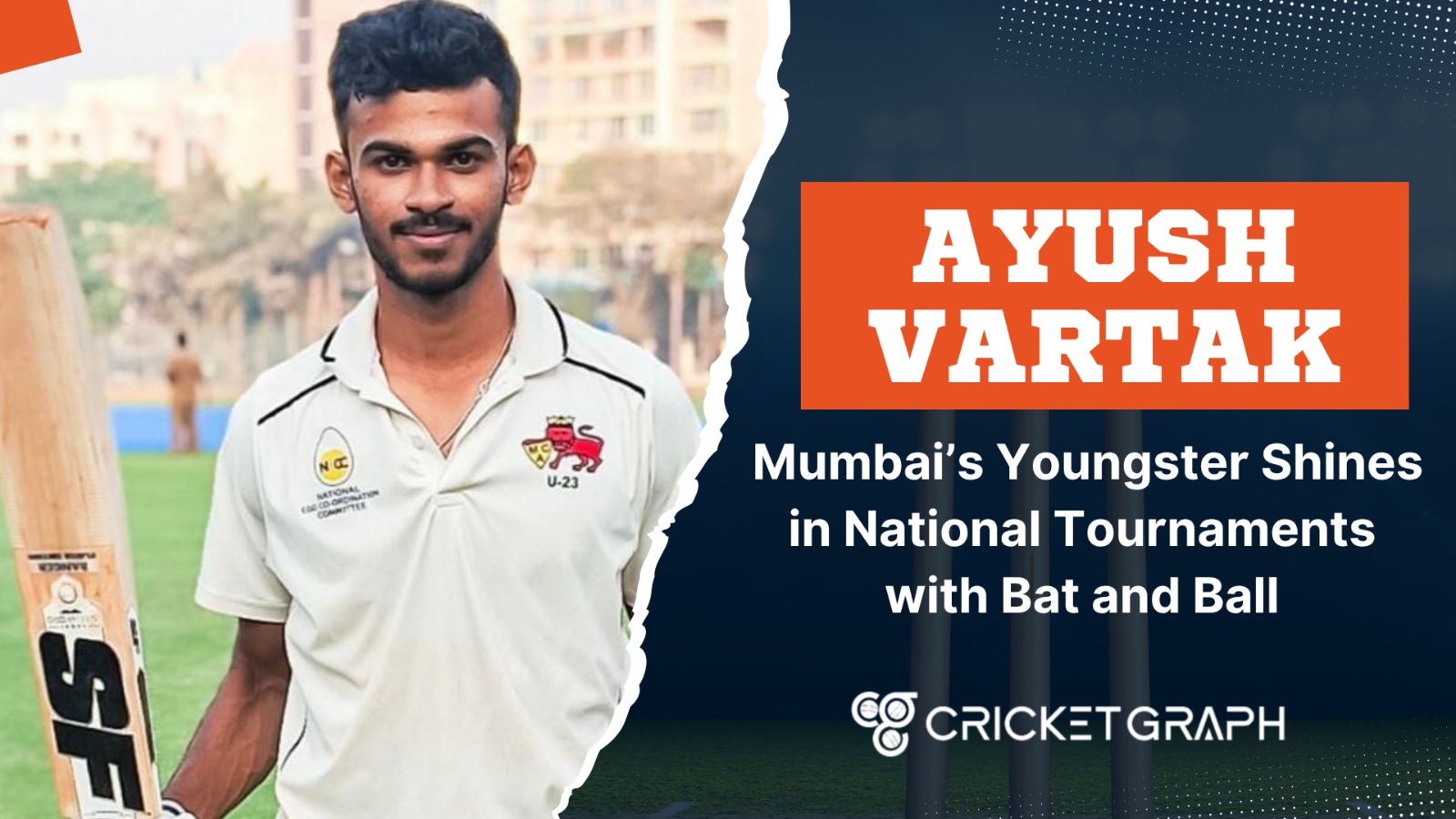 Ayush Vartak – Mumbai’s youngster Shines in National Tournaments with Bat and Ball