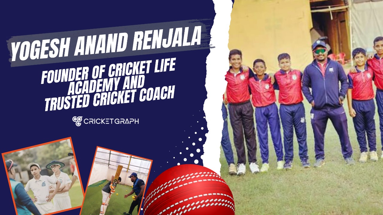 Yogesh Anand Renjala Founder of Cricket Life Academy and Trusted Cricket Coach