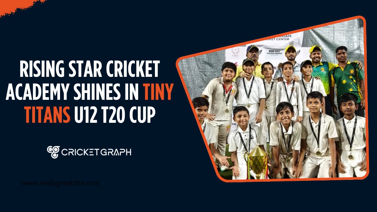 Rising Star Cricket Academy shines in Tiny Titans U12 T20 Cup