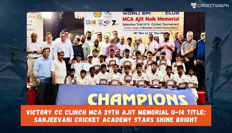 Victory CC Clinch MCA 29th Ajit Memorial U-14 Title; Sanjeevani Cricket Academy Stars Shine Bright