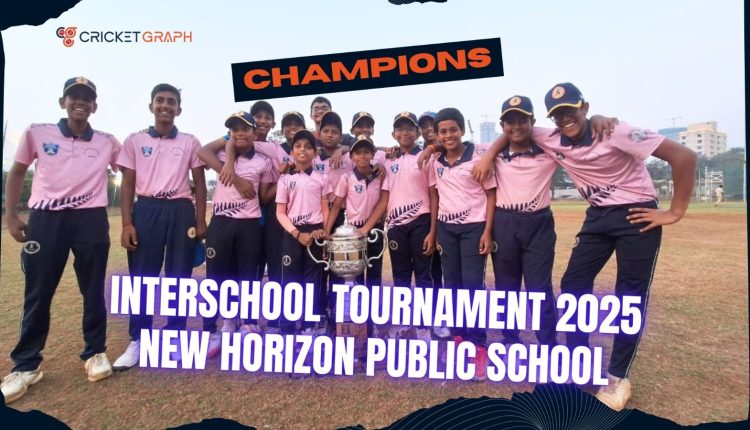 Champions of Interschool Tournament 2025 New Horizon Public School