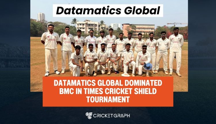 Datamatics Global dominated BMC in Times Cricket shield Tournament