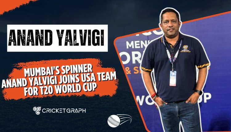 Mumbai's spinner Anand Yalvigi Joins USA Team for T20 World Cup