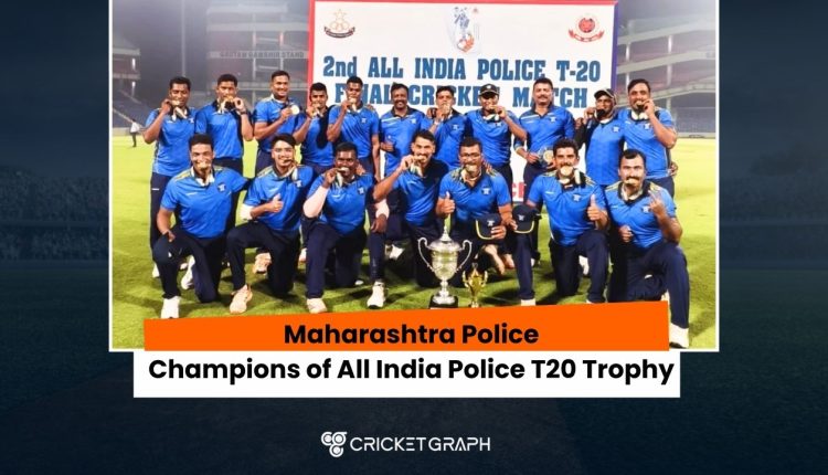 Maharashtra Police Champions of All India police T20 trophy