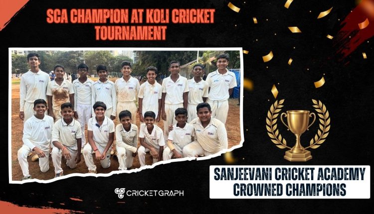 Sanjeevani Cricket Academy Crowned Champions