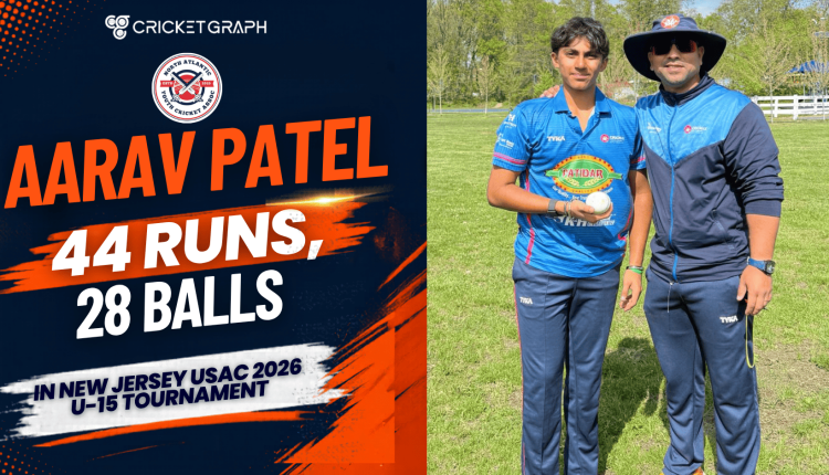 Aarav Patel 44 Runs of 28 Balls in New Jersey USAC 2026 U-15 Tournament