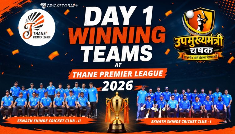 Day 1 Winning Teams at Thane premier League 2026